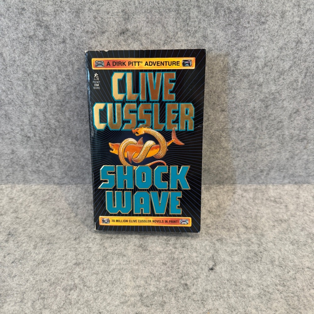 Shock Wave by Clive Cussler, Dirk Pitt Adventure series Book 3